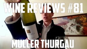 Muller Thurgau Galafrey Wines Vintage 2015 wine review. Wine Tasting Commentary Reviews #81